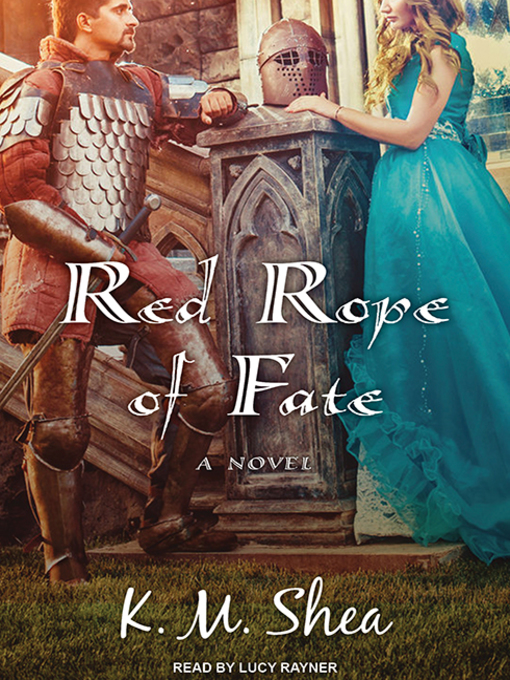 Title details for Red Rope of Fate by K.M. Shea - Available